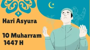 10 Muharram 2026 Jatuh pada Tanggal Ini: Amalan dan Makna Hari Asyura
