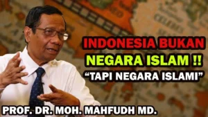 Mahfud MD: Indonesia Bukan Negara Islam, Tapi Negara Islami yang Seharusnya Mengedepankan Prosedur