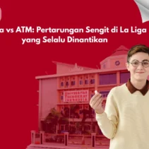 Pertarungan Sengit: ATM vs MU, LaLiga Siap Sambut Musim Baru